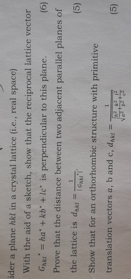 Solved ider a plane hkl ﻿in a crystal lattice (i.e., ﻿real | Chegg.com