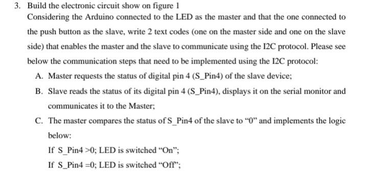 Solved 3. Build the electronic circuit show on figure 1 | Chegg.com