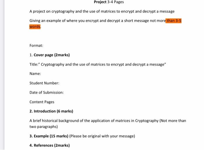 A project on cryptography and the use of matrices to | Chegg.com