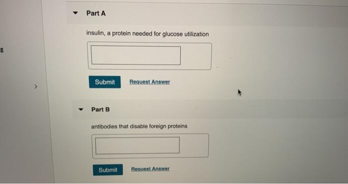 Solved Part A Insulin, A Protein Needed For Glucose | Chegg.com