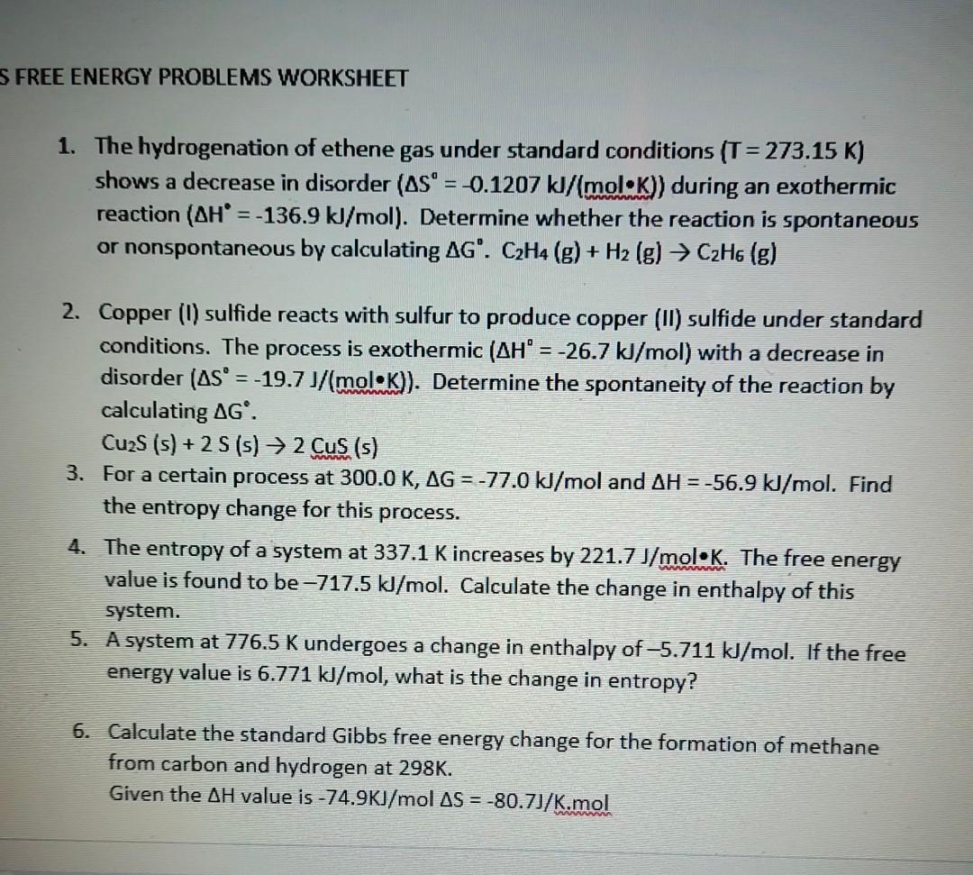 Solved S FREE ENERGY PROBLEMS WORKSHEET 1. The hydrogenation