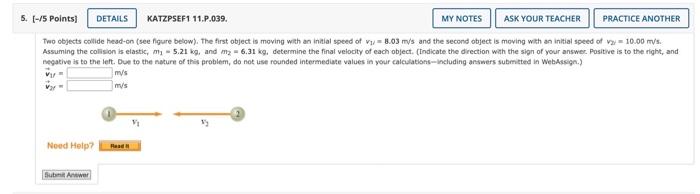 Solved Two Objects Collide Head-on (see Figure Below). The | Chegg.com