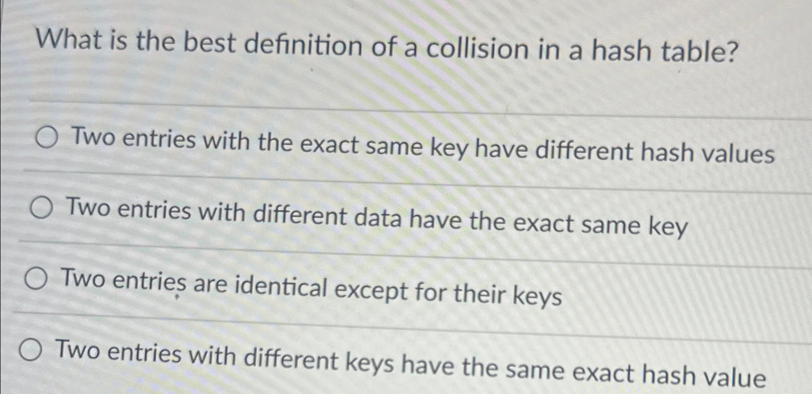 What is the best definition of a collision in a hash