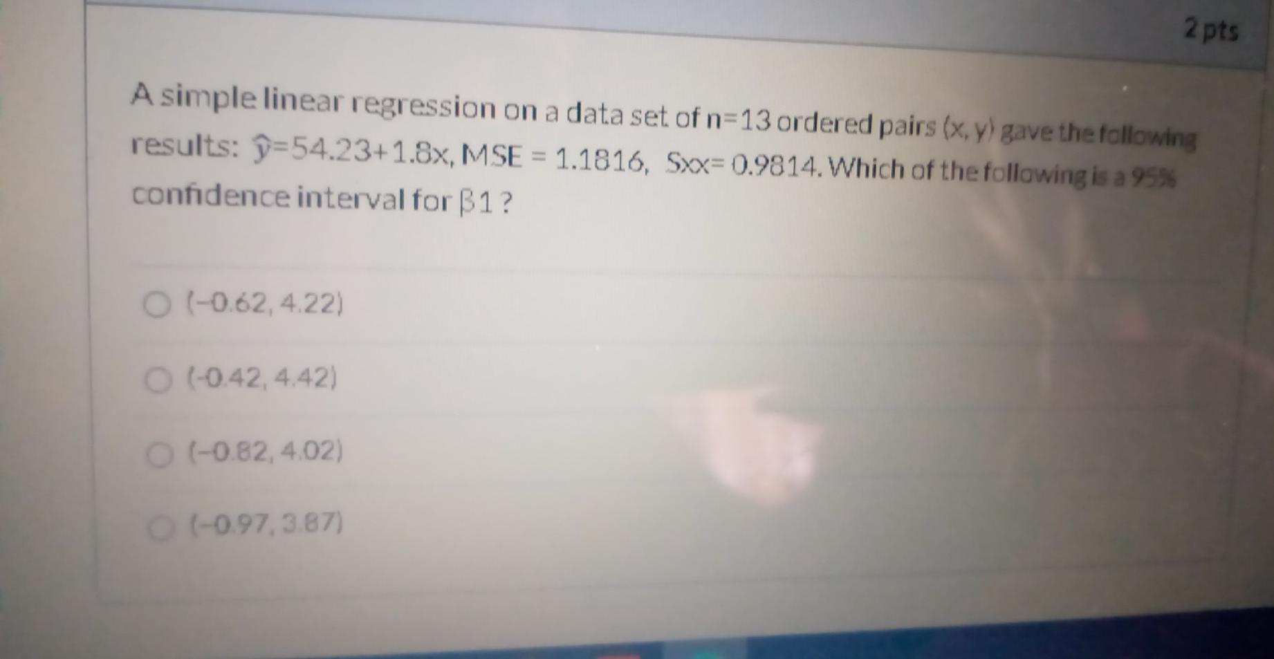 Solved 2 pts A simple linear regression on a data set of | Chegg.com