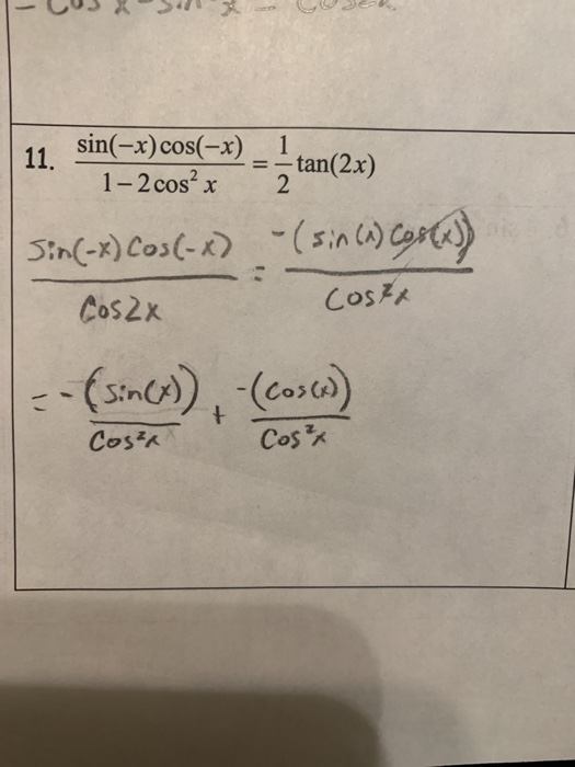 Solved 03 X 3 10 Gosok 11 Sin X Cos X 1 Tan 2x Chegg Com