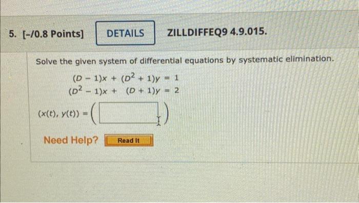 Solved Solve the given system of differential equations by | Chegg.com