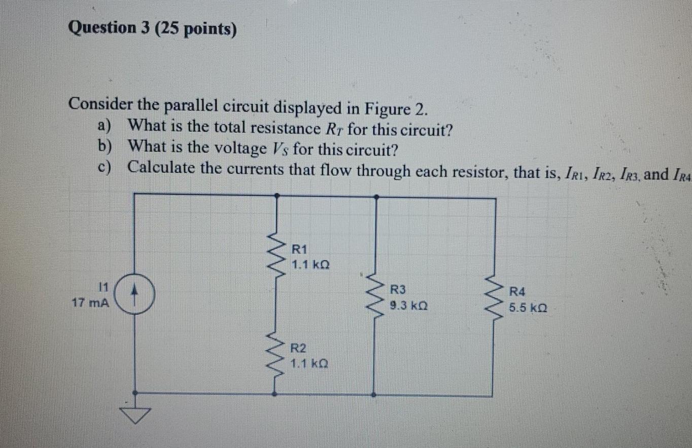 Solved Question 3 25 Points Consider The Parallel Circuit