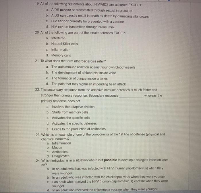 Solved I 19. All of the following statements about HIV/AIDS | Chegg.com