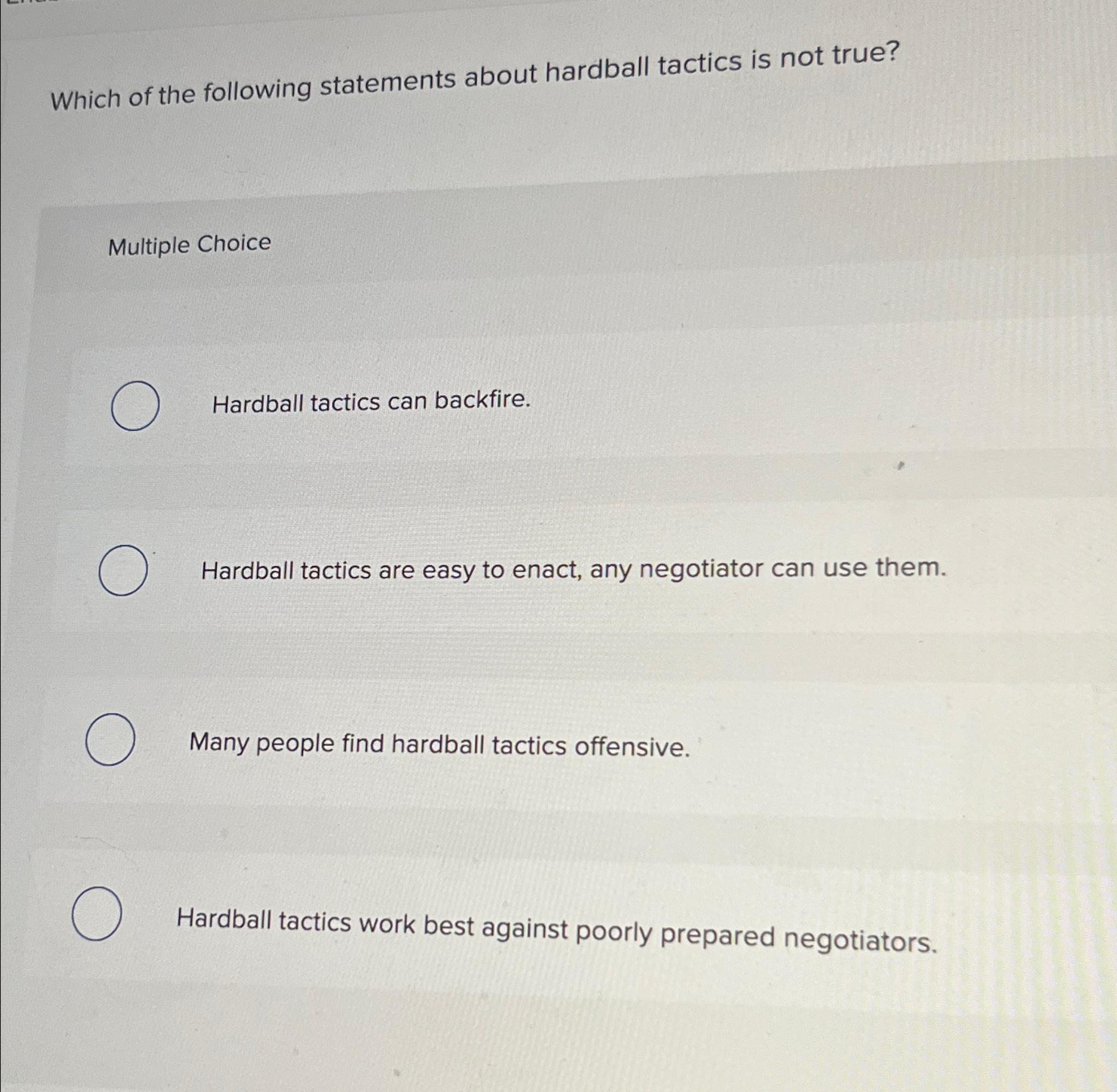 Solved Which of the following statements about hardball | Chegg.com