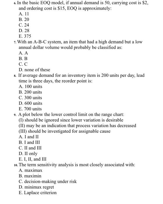 Solved 6. In the basic EOQ model, if annual demand is 50 , | Chegg.com