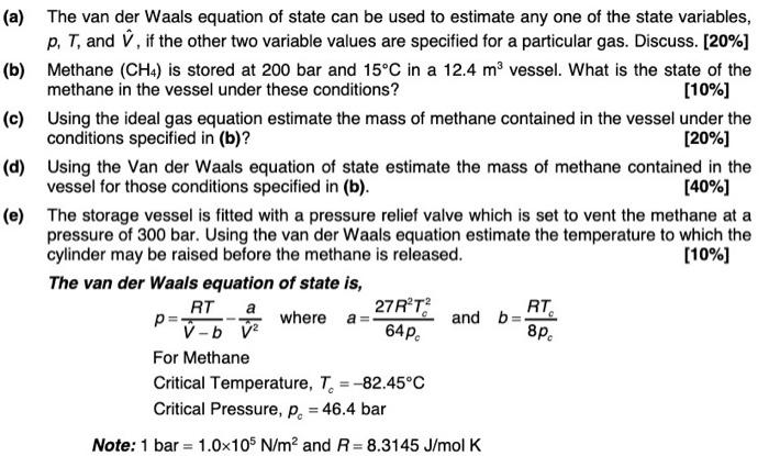Solved (a) The van der Waals equation of state can be used | Chegg.com