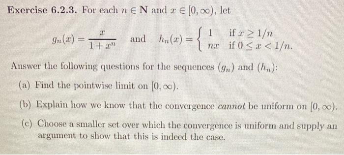 Solved Exercise 6.2.3. For each n∈N and x∈[0,∞), let | Chegg.com