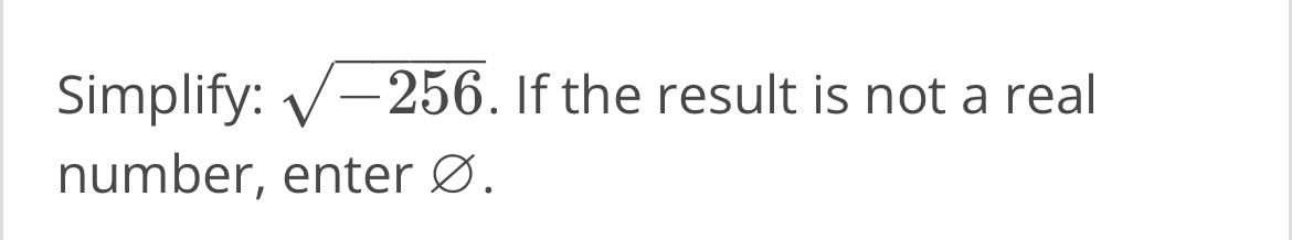 solved-simplify-2562-if-the-result-is-not-a-real-number-chegg