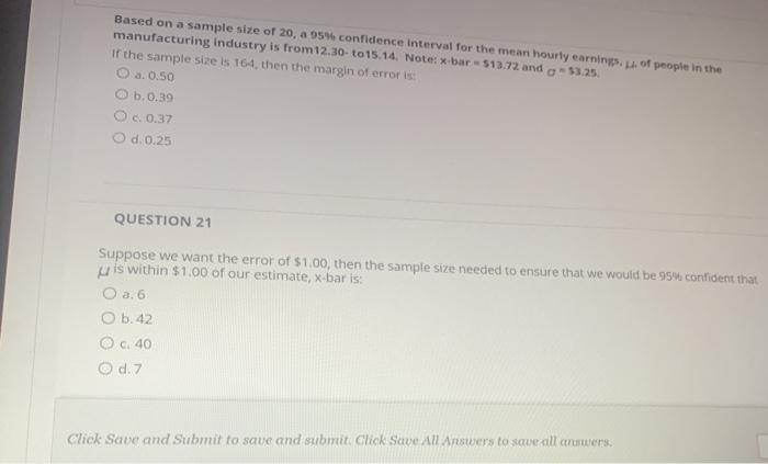 Solved Based on a sample size of 20, a 95% confidence | Chegg.com