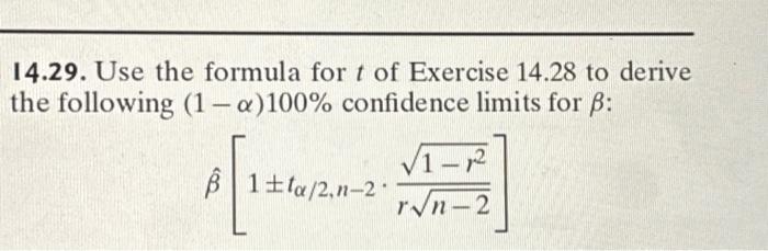 Solved 14.29. Use the formula for t of Exercise 14.28 to | Chegg.com