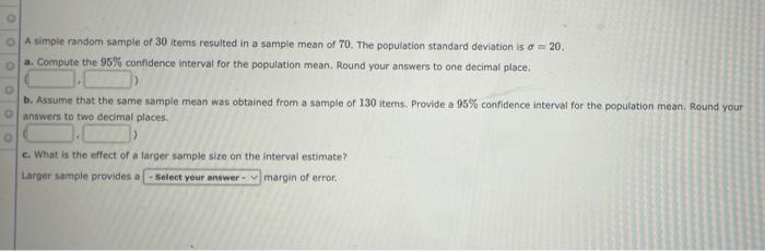 Solved A simple random sample of 30 items resulted in a | Chegg.com