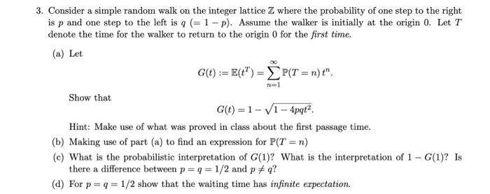 71 3. Consider a simple random walk on the integer | Chegg.com