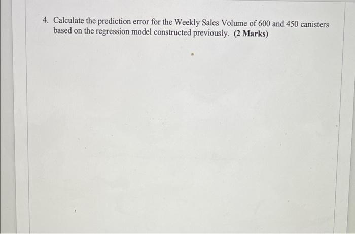 Solved 4. Calculate the prediction error for the Weekly | Chegg.com