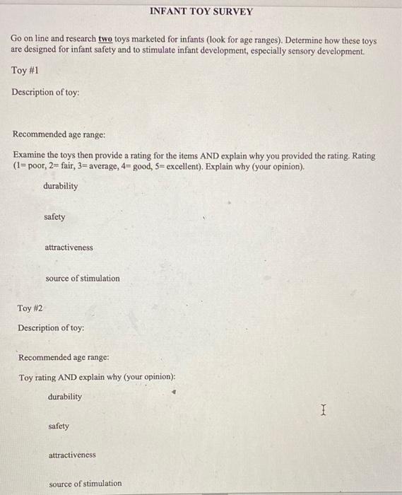 Solved INFANT TOY SURVEY Go on line and research two toys
