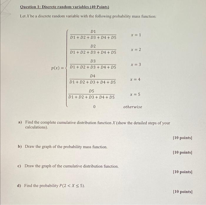 Solved Question 1: Discrete random variables (40 Points) Let | Chegg.com