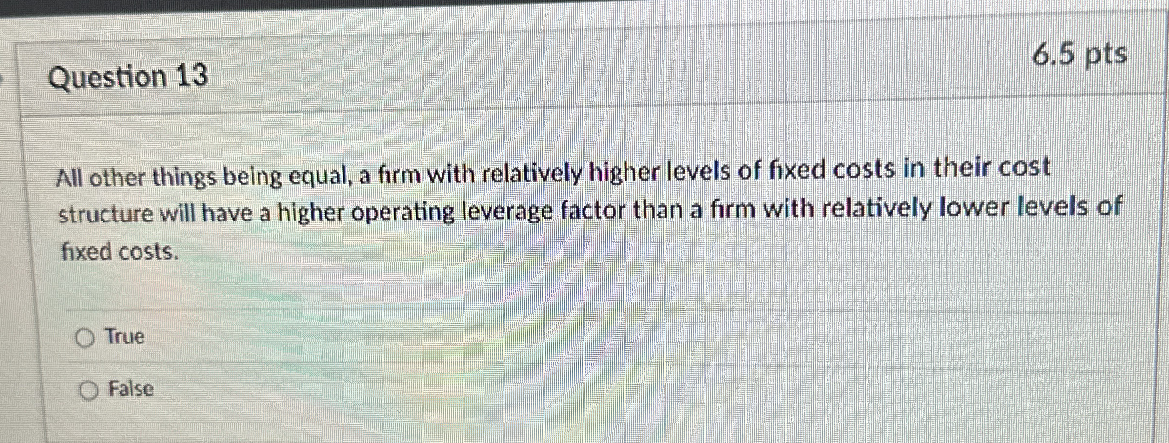Solved Question 136.5 ﻿ptsAll other things being equal, a | Chegg.com