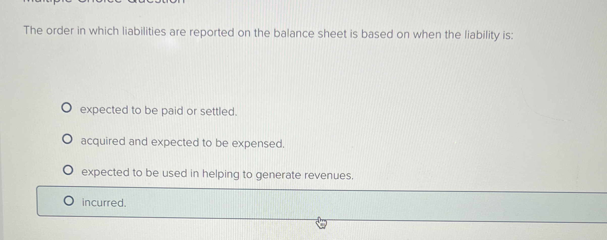 Solved The order in which liabilities are reported on the