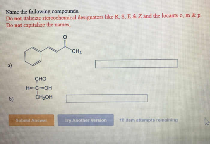 Solved Name The Following Compounds. Do Not Italicize | Chegg.com