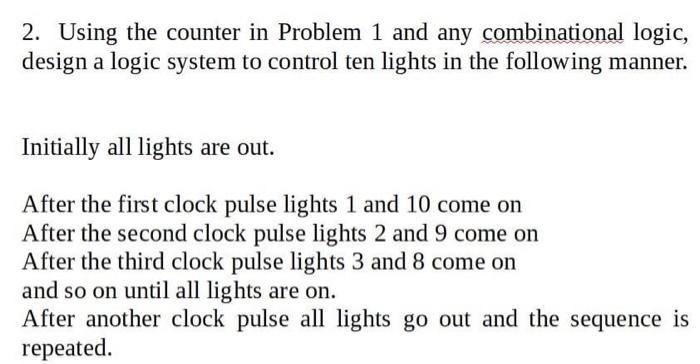 Solved 1. Design A Synchronous Sequence Generator To Count | Chegg.com