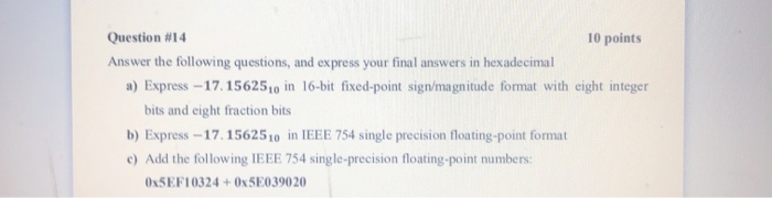 Solved Question #14 10 points Answer the following | Chegg.com