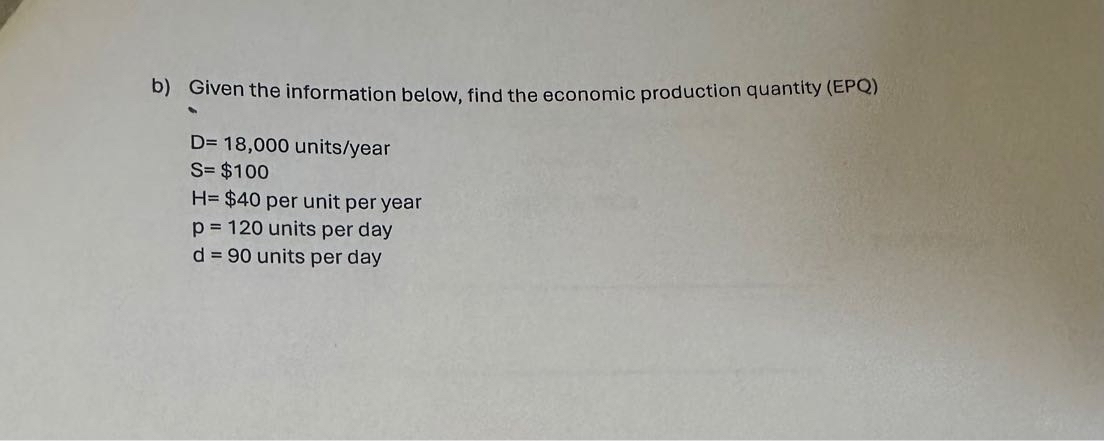 Solved B) ﻿Given The Information Below, Find The Economic | Chegg.com