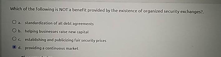 Solved Which of the following is NOT a benefit provided by | Chegg.com