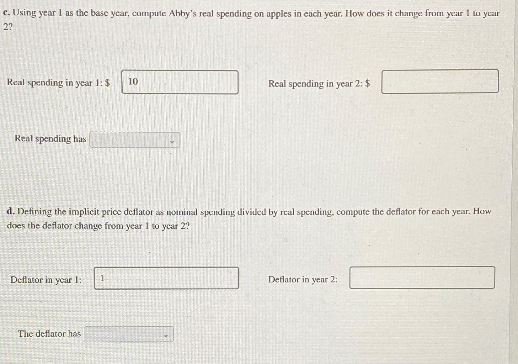 Solved c. ﻿Using year 1 ﻿as the base year, compute Abby's | Chegg.com