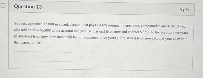 Solved You just deposited $5,000 in a bank account that pays | Chegg.com
