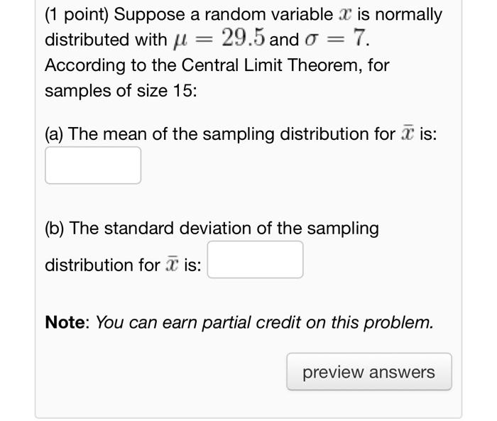 Solved (1 point) Suppose a random variable x is normally | Chegg.com