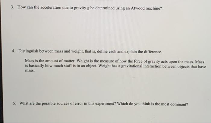 Solved 3. How can the acceleration due to gravity g be | Chegg.com