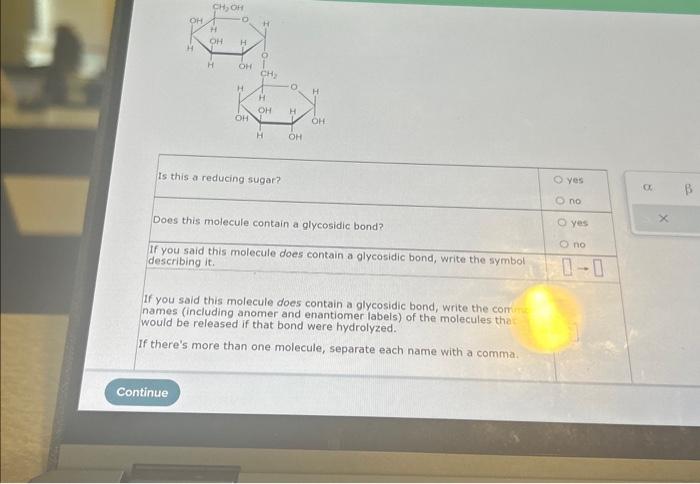 Solved Is this a reducing sugar? Does this molecule contain | Chegg.com