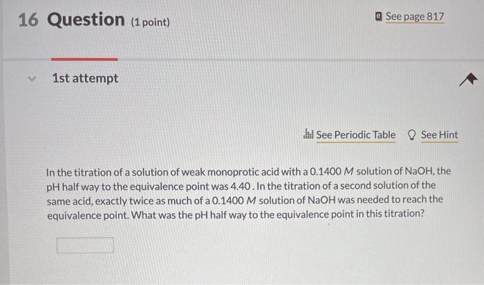 Solved 16 Question (1 point) See page 817 1st attempt It See | Chegg.com