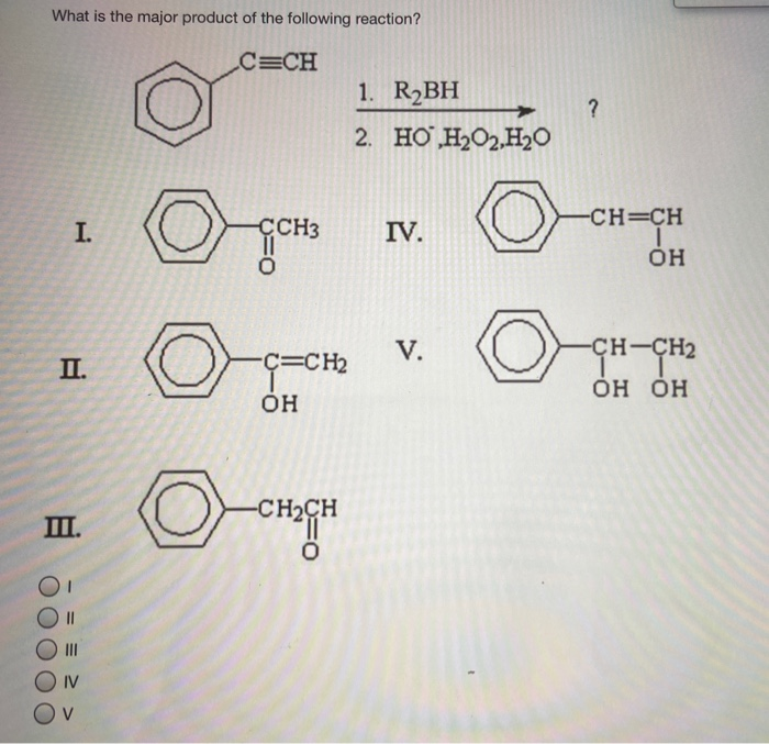 Solved What Is The Major Product Of The Following Reactio Chegg Com