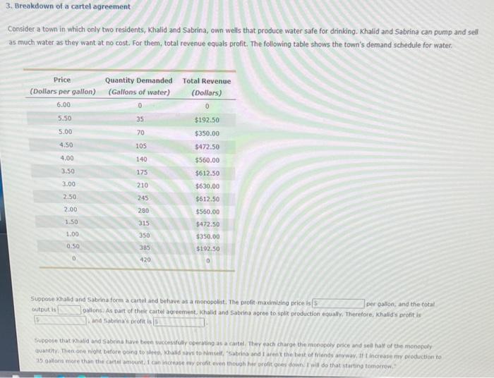 Solved Consider a town in which only two residents, Khalid
