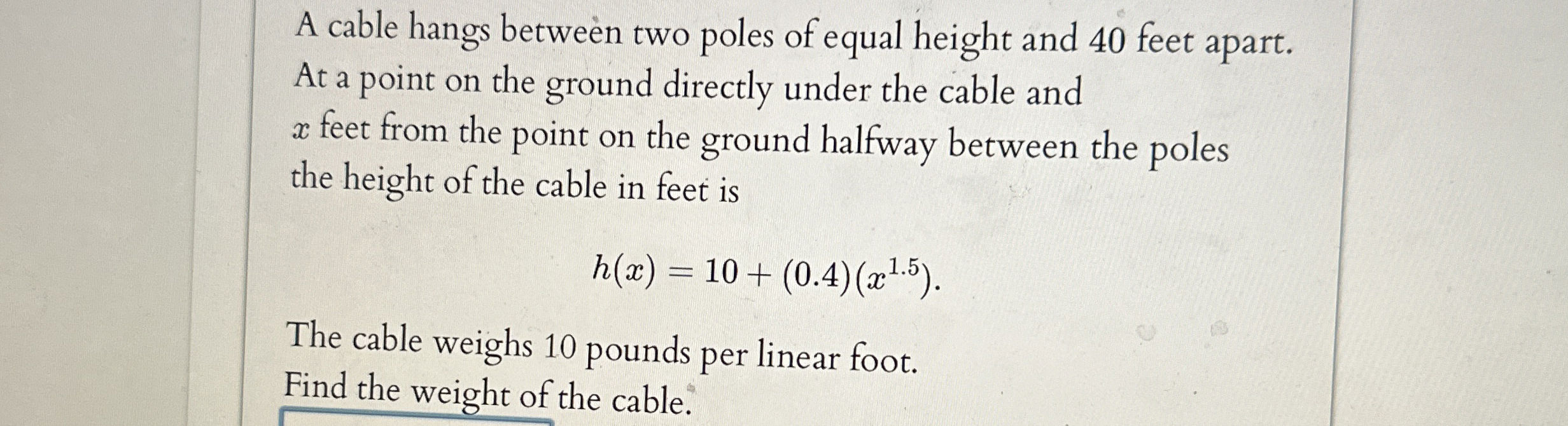 Solved A cable hangs between two poles of equal height and | Chegg.com