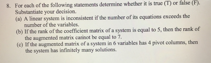 Solved 8. For each of the following statements determine | Chegg.com