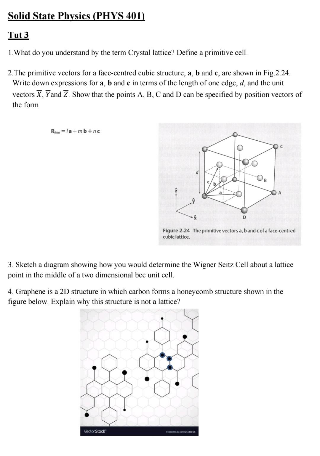 Solved Solid State Physics (PHYS 401) Tut 3 1. What Do You | Chegg.com