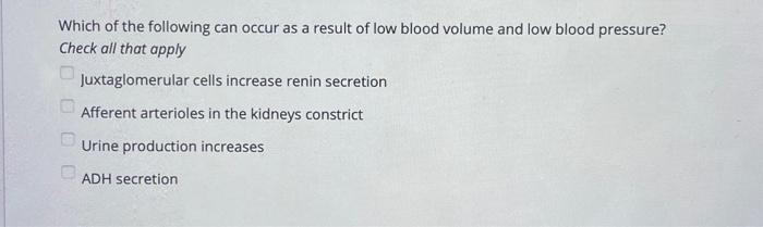 Solved Which of the following can occur as a result of low | Chegg.com