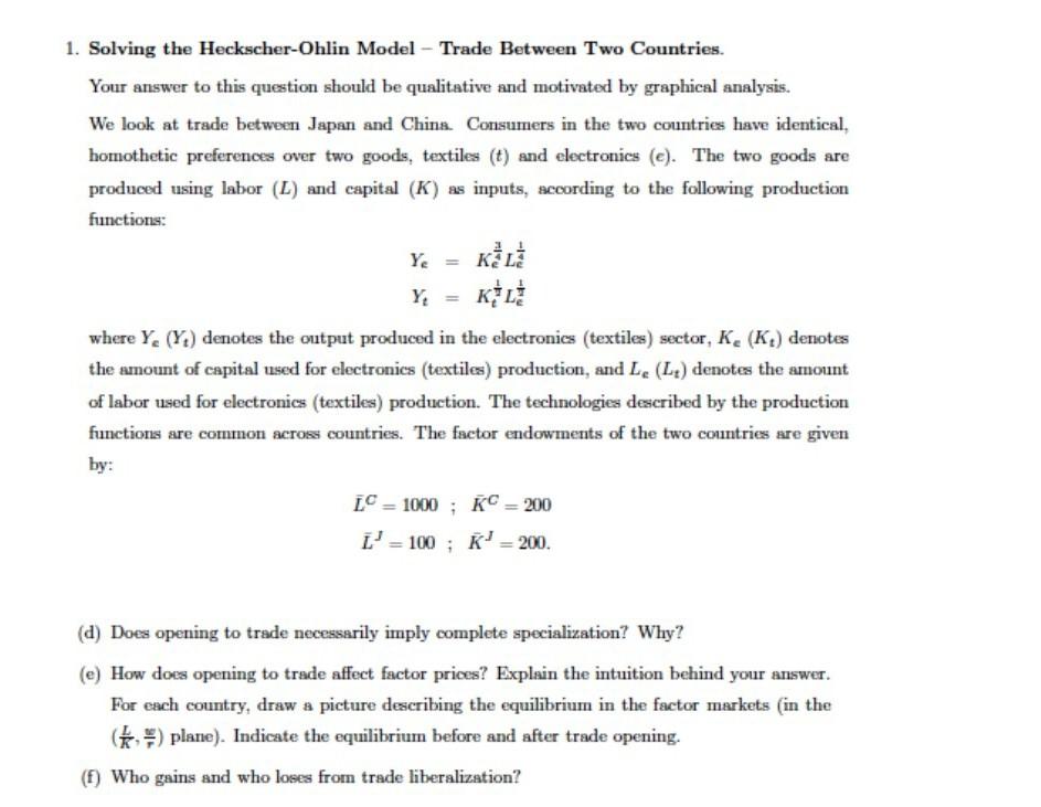 Solved 1. Solving The Heckscher-Ohlin Model - Trade Between | Chegg.com