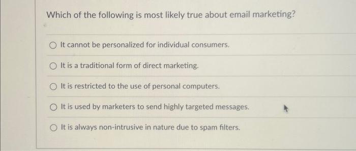 Which of the Following is True About Email Marketing Messages? Discover Key Facts