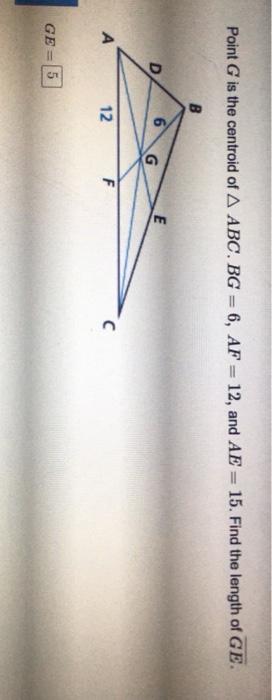 Solved Point G Is The Centroid Of A Abc Bg 6 Af 12 Chegg Com