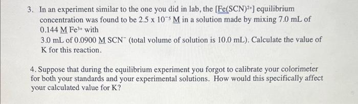 Solved 3. In an experiment similar to the one you did in | Chegg.com