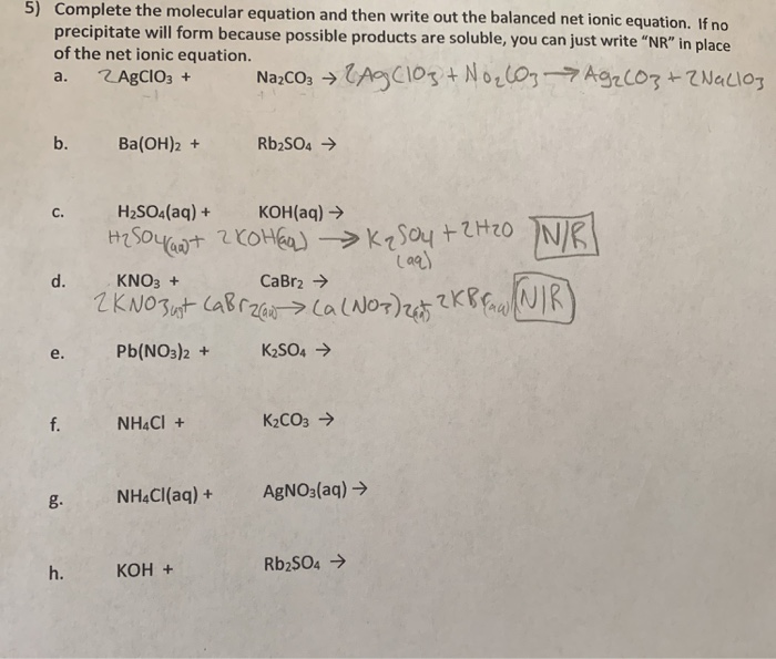 Solved 5 Complete The Molecular Equation And Then Write Chegg Com