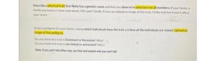 Solved Describe a physical trait that likely has a genetic | Chegg.com
