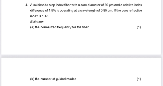 Solved A multimode step index fiber with a core diameter of | Chegg.com
